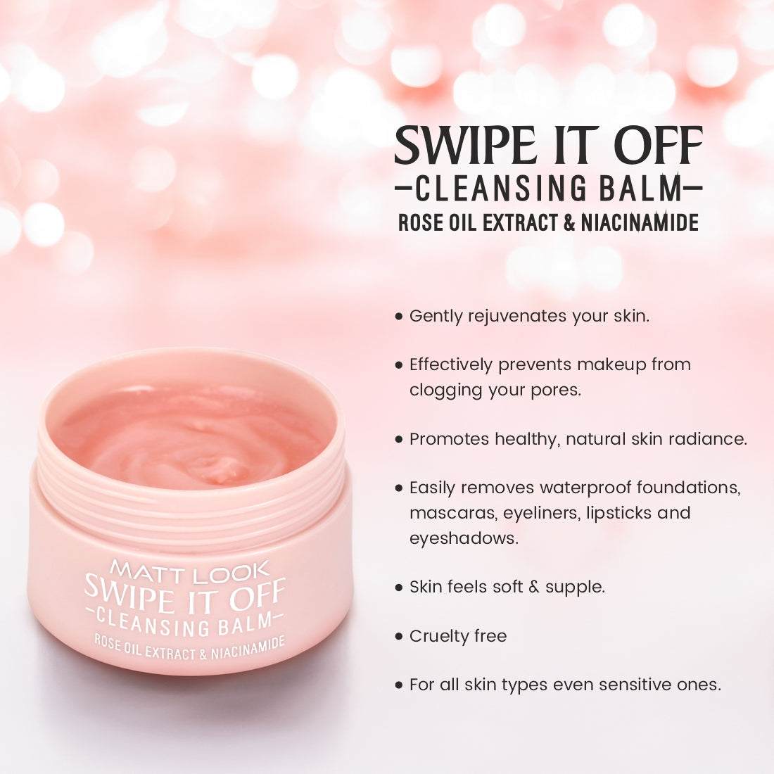 Mattlook Swipe IT off Cleansing Balm - Rose Oil Extract & Niacinamide, Makeup Remover Balm, 40gm