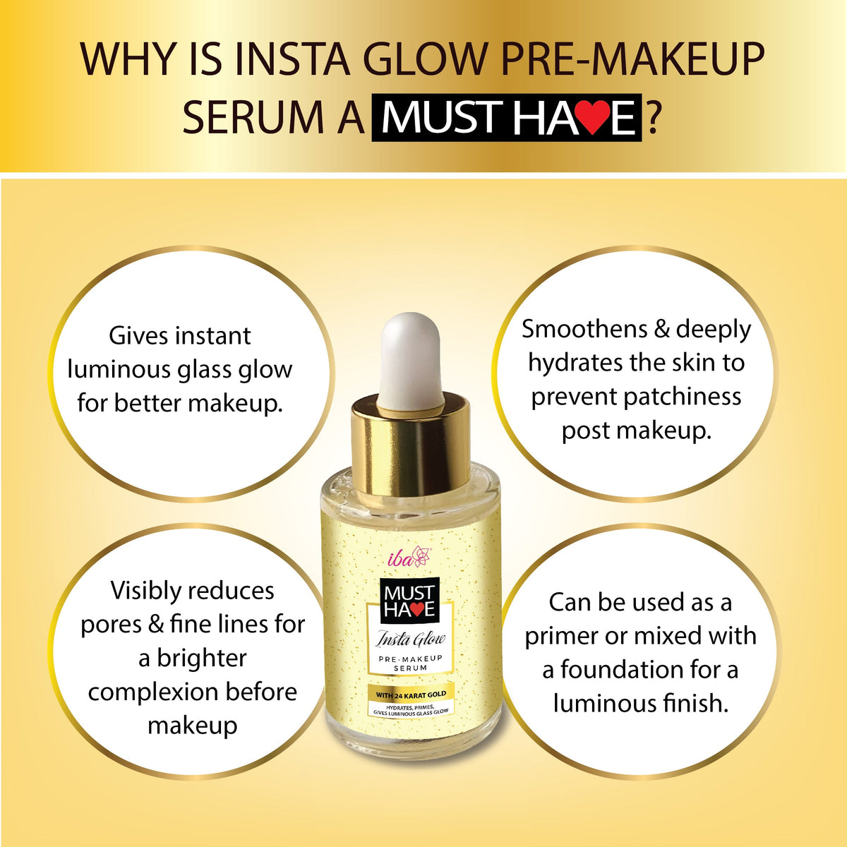 Iba Must Have Insta Glow Pre-Makeup Serum, 30 ml
